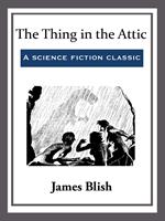 The Thing in the Attic