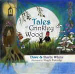 Tales of Crinkley Wood