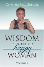 Wisdom from a Happy Woman