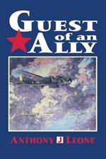 Guest of an Ally: Veterans of the First World War