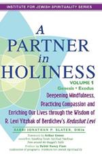 A Partner in Holiness Vol 1: Genesis-Exodus