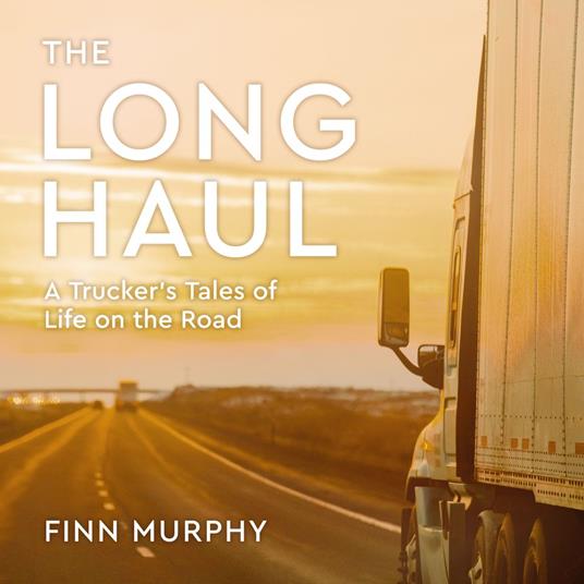 The Long Haul