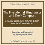 Five Mental Hindrances and Their Conquest, The