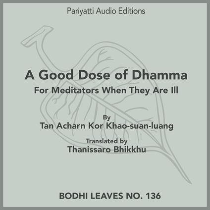 Good Dose of Dhamma, A