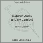 Buddhist Aids To Daily Conduct