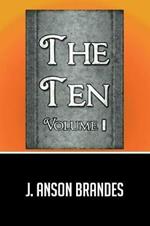 The Ten: Volume I