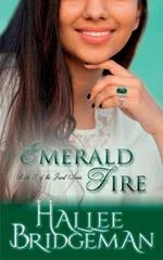 Emerald Fire: The Jewel Series book 3