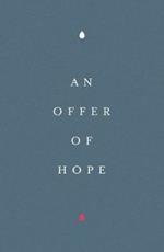 An Offer of Hope (25–pack)