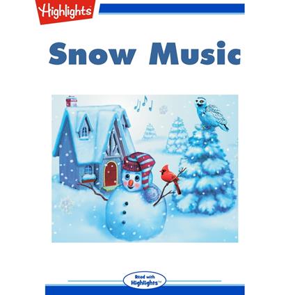 Snow Music