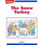 Snow Turkey, The