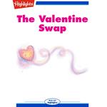 Valentine Swap, The