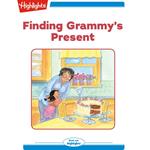 Finding Grammy's Present