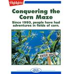 Conquering the Corn Maze