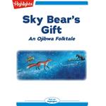 Sky Bear's Gift