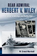 Rear Admiral Herbert V. Wiley