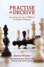 Practise to Deceive: Learning Curves of Military Deception Planners