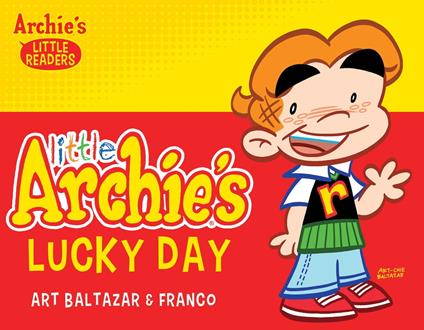 Little Archie's Lucky Day - Archie Superstars - ebook