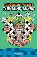 Crossword Puzzles: The Mind Mixer Volume 2