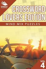 Crossword Lovers Edition: Mind Mix Puzzles Vol 4