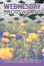 Wednesday Crosswords: Word Masters Edition Vol 1