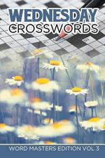 Wednesday Crosswords: Word Masters Edition Vol 3