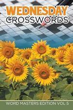 Wednesday Crosswords: Word Masters Edition Vol 5