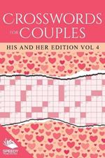 Crosswords For Couples: His and Her Edition Vol 4