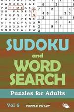 Sudoku and Word Search Puzzles for Adults Vol 6