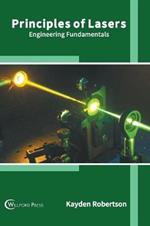 Principles of Lasers: Engineering Fundamentals