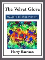 The Velvet Glove