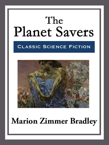 The Planet Savers