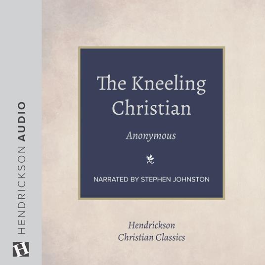 The Kneeling Christian