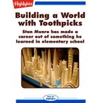 Building a World with Toothpicks