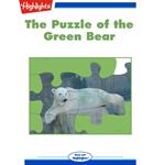 Puzzle of the Green Bear, The