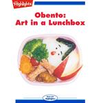 Obento: Art in a Lunchbox