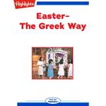 Easter - The Greek Way