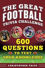 The Ultimate Football Trivia Book, Volume II: Even More Questions for the Super-Fan