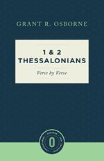 1 and 2 Thessalonians Verse by Verse