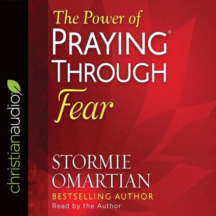 Power of Praying Through Fear