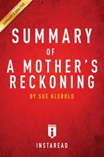 Summary of A Mother's Reckoning