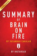 Summary of Brain on Fire