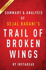 Summary of Trail of Broken Wings