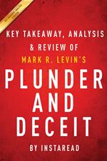 Summary of Plunder and Deceit