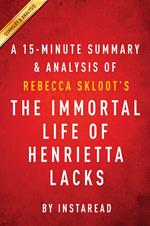 Summary of The Immortal Life of Henrietta Lacks