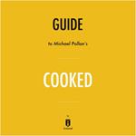 Guide to Michael Pollan's Cooked by Instaread