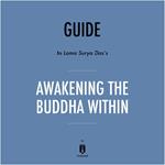 Guide to Lama Surya Das's Awakening the Buddha Within by Instaread