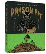 Prison Pit: The Complete Collection