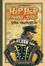 Hip Hop Family Tree: The Omnibus