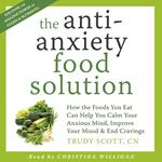 The Antianxiety Food Solution