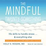 The Mindful Twenty-Something